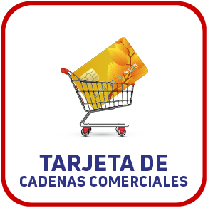 Pago tarjetas de cadenas comerciales